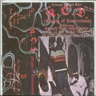N.O.D. - Niggaz of Destruction