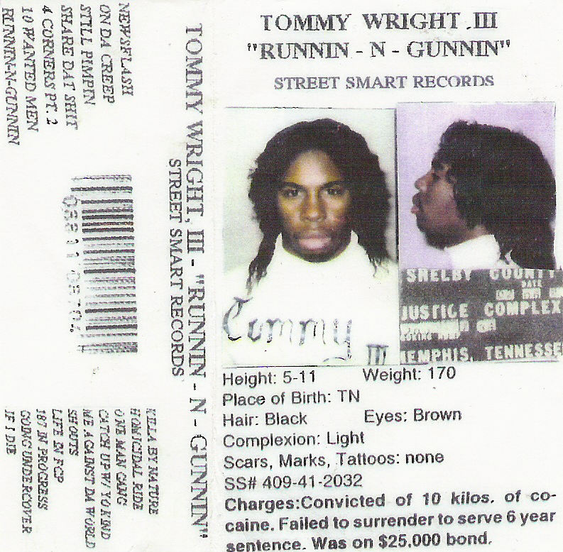 Tommy Wright III - Runnin' 'N Gunnin'